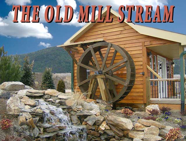 The Old Mill Stream