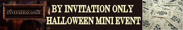 *VOL* By Invitation Only - Halloween mini event (GC4MRM0)