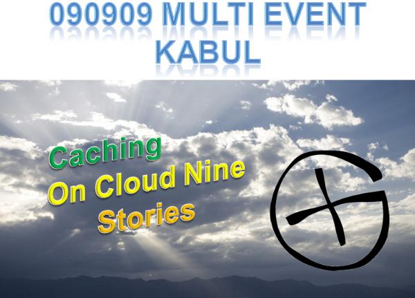 09-09-09 Multi Event: KABUL