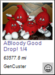 A Bloody Good Drop! 1/4 (TB)