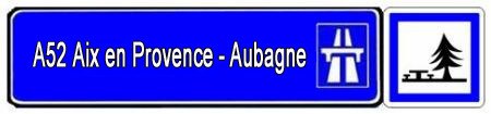 A52 Aix en Provence - Aubagne