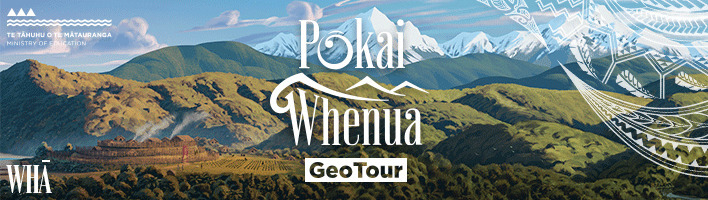 Tuia Mātauranga - Pōkai Whenua GeoTour: Whā