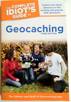3rd edition: Complete Idiot&#39;s Guide to Geocaching