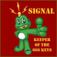 SIGNAL - KEEPER OF THE 666 KEYS