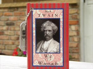 Mark Twain:  Wit and Wisecracks