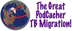 the_great_podcacher_tb_migration!.jpg
