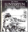 Image for Luntertun - en försvunnen stads historia - Ängelholm, Sweden