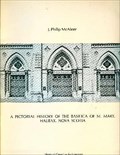 Image for A pictorial history of the Basilica of St. Mary - Halifax, NS