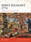 Image for Point Pleasant 1774: Prelude to the American Revolution  - Point Pleasant, WV