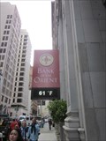 Image for Bank of The Orient Time and Temperature - San Francisco, CA