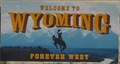 Image for Welcome to Wyoming ~ "Forever West"
