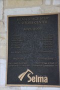 Image for Selma Stage Stop Visitor Center - 2009 - Selma, TX USA