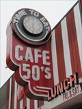 Image for Time To Eat, Cafe 50's - Los Angeles, CA
