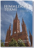 Image for Himmlische Türme - Die Marktkirche in Wiesbaden — Wiesbaden, Germany