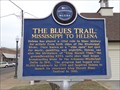 Image for The Blues Trail:  Mississippi to Helena - Helena, AR