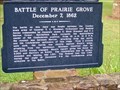 Image for Battle of Prairie Grove December 7, 1862 - Prairie Grove AR