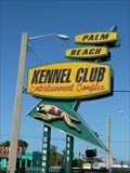 Image for Palm Beach Kennel Club Sign - West Palm Beach, FL