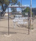 Image for Oldham County Farm and Ranch Heritage Museum - Vega, TX
