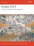 Image for Osaka 1615: The Last Battle of the Samurai - Osaka, Japan