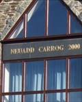 Image for 2000 - Neuadd Carrog, Carrog, Denbighshire, Wales, UK
