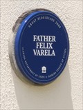 Image for Father Felix Varela - Famous Floridians
