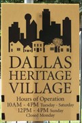 Image for Dallas Heritage Village - Dallas, TX