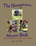 Image for Horsedrawn Mower Book - S. of Rosebud, MO