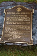 Image for Michigan Legal Milestone Laughing Whitefish - Neganee MI