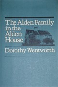 Image for The Alden Family in the Alden House - Duxbury, Massachusetts