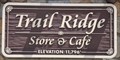 Image for Trail Ridge Store and Café ~ Elevation 11,796 Feet