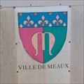 Image for Le blason de la ville - Meaux, Île de France