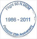 Image for Flight 93 NM Passport 25th Anniversary 1986-2011 - Shanksville, PA
