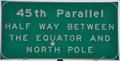 Image for 45th Parallel Sign ~ Union County, Oregon