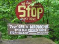 Image for Unusual Signs - "Your GPS is WRONG!" (near Allegany State Park)