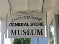 Image for Monteverde General Store Museum - Sutter Creek, CA