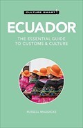 Image for Ecuador - Culture Smart!: The Essential Guide to Customs & Culture - Manta, Ecuador