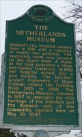 Image for The Netherlands Museum Historical Marker - Holland, MI