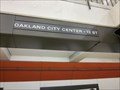 Image for Oakland City Center / 12th Street - Bay Area Rapid Transit - Oakland, CA