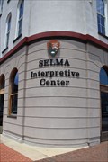 Image for Selma Interpretive Center - Selma-Montgomery National Historic Trail, Selma AL