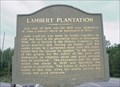 Image for Lambert Plantation Historical Marker
