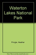 Image for A guide to Waterton Lakes National Park