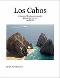 Image for Los Cabos by Dr. Mark Schrader - Los Cabos, Mexico