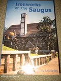 Image for Ironworks on the Saugus-Saugus Ironworks National Historic Park - Saugus, MA