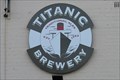 Image for Titanic Brewery Sign - Stoke, Stoke-on-Trent, Staffordshire.