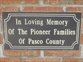 Image for Pioneer Families of Pasco County - Dade City, FL, USA