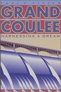 Image for Grand Coulee: Harnessing a Dream